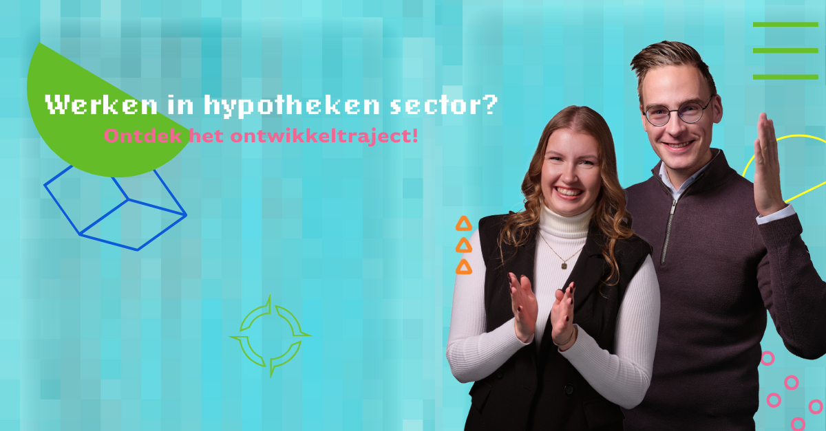 Werken in de hypotheeksector blog